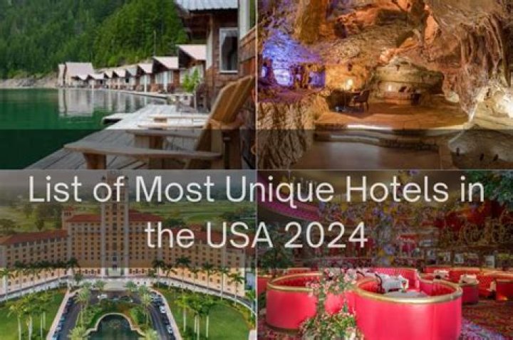 America's Most Unique Hotels for an Unforgettable Stay