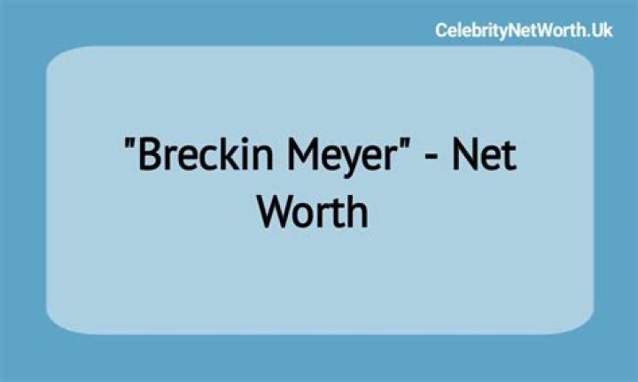 Breckin Meyer Net Worth | Celebrity Net Worth