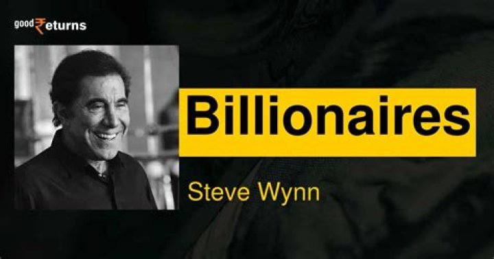 Steve Wynn - Bio, Age, net worth, siblings, Wiki, Facts and Family