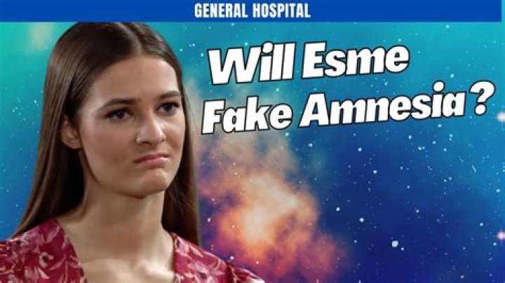 What Was The Point of Esme's Amnesia On General Hospital?